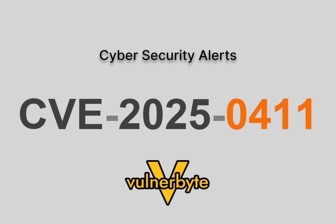 هشدار سایبری CVE-2025-0411