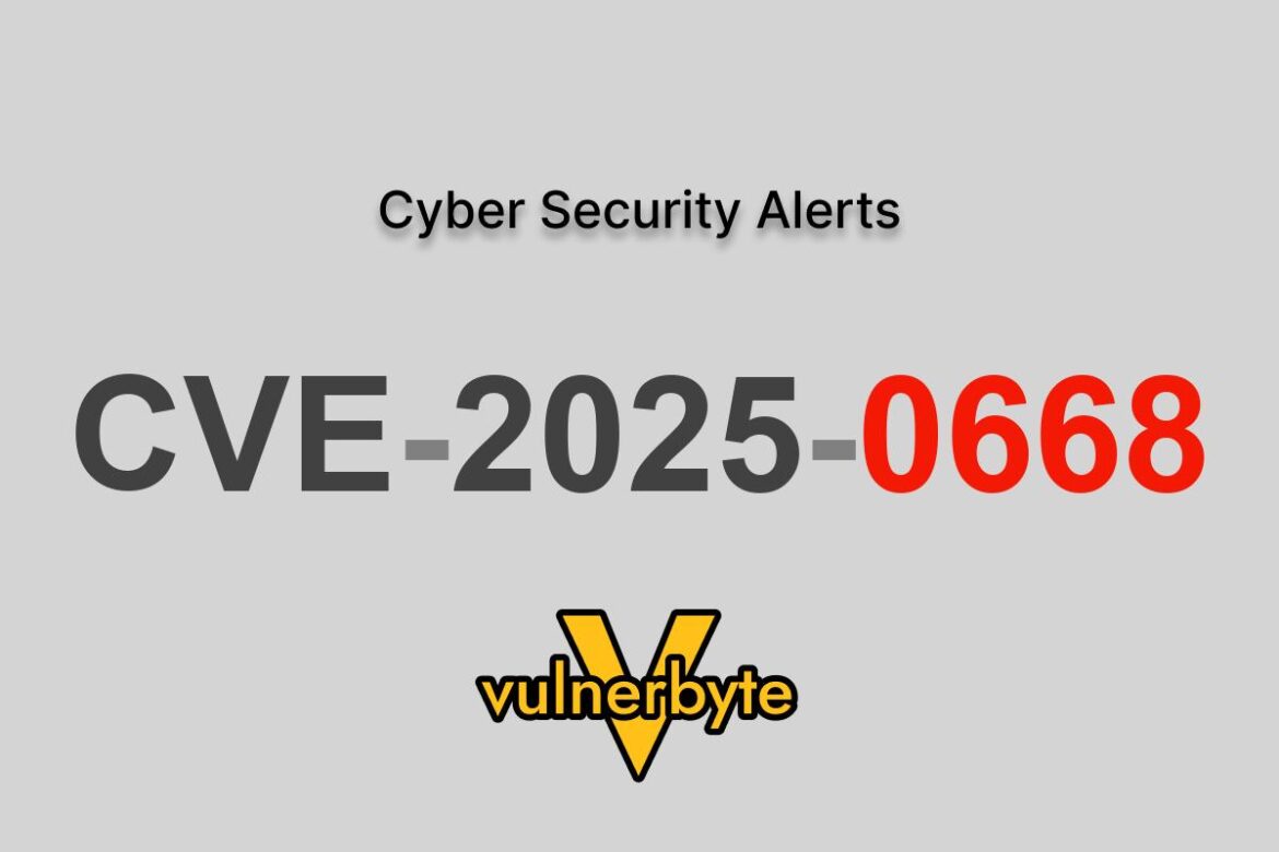 هشدار سایبری CVE-2025-0668