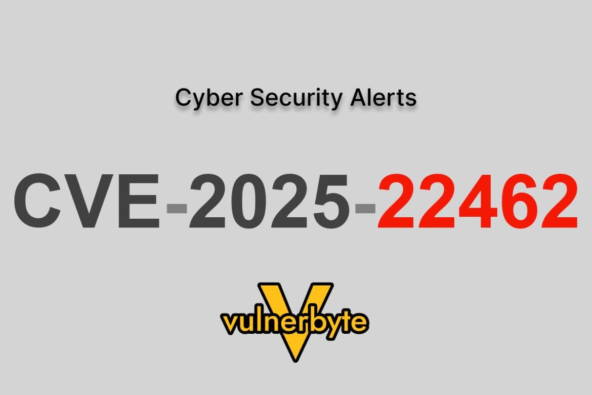 هشدار سایبری CVE-2025-22462