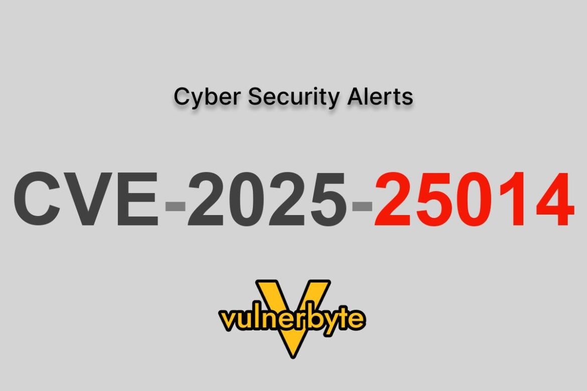 هشدار سایبری CVE-2025-25014