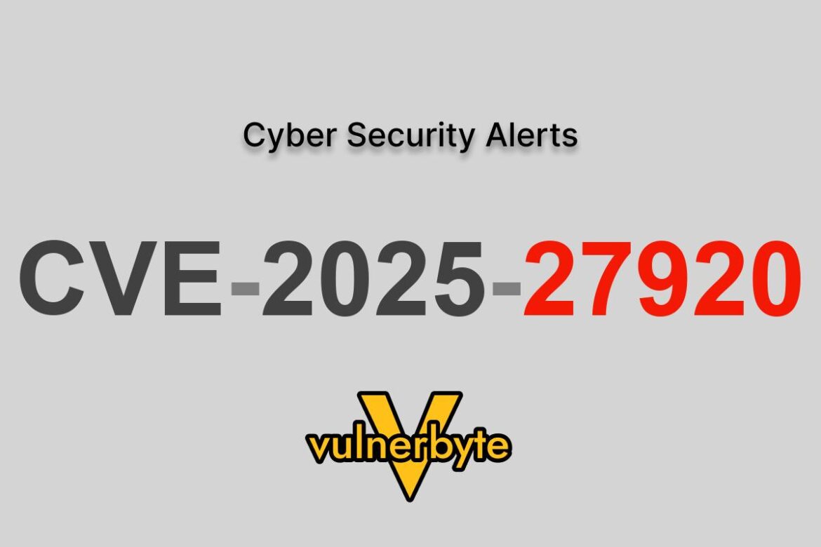 هشدار سایبری CVE-2025-27920
