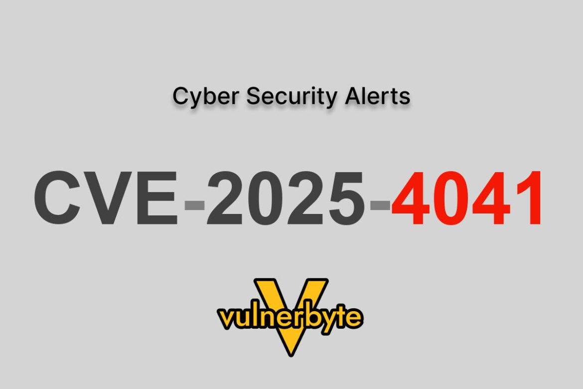 هشدار سایبری CVE-2025-4041