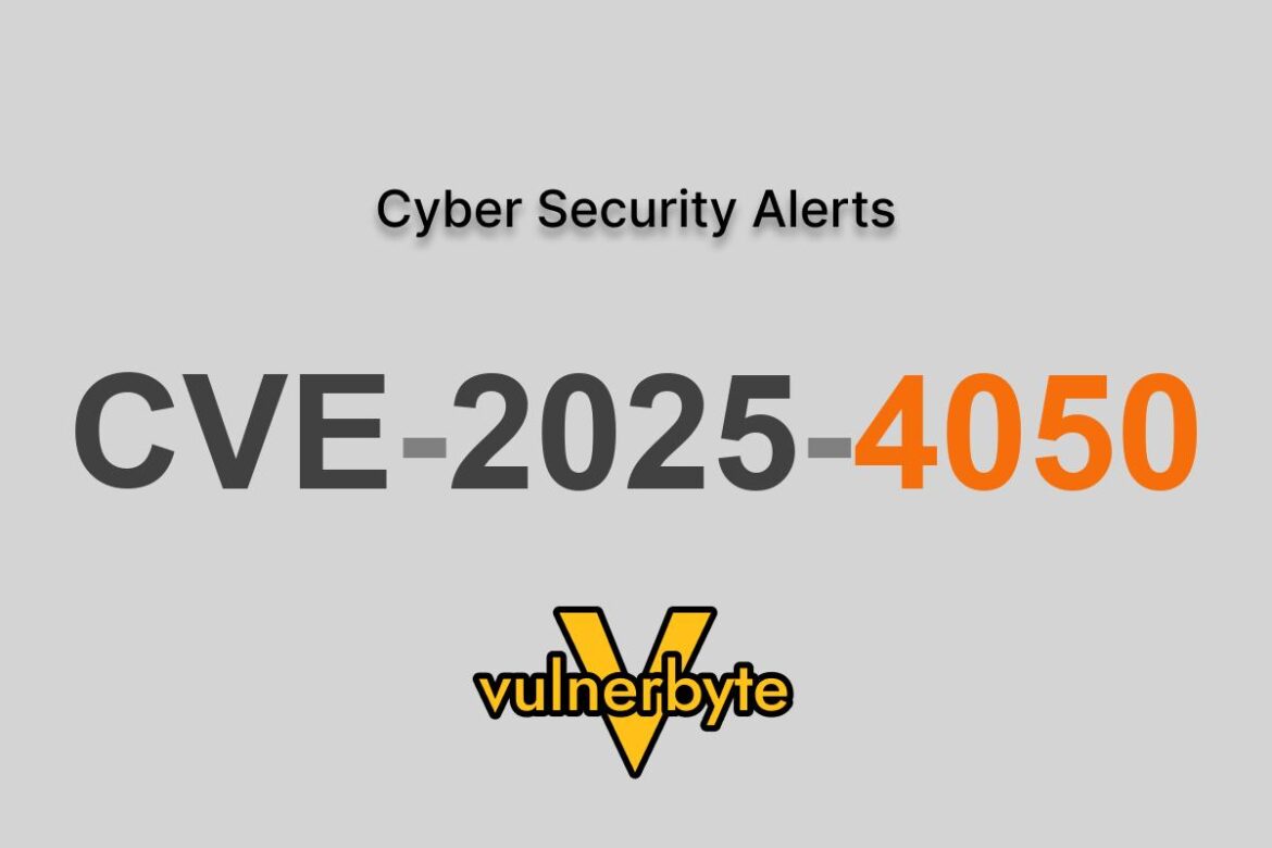 هشدار سایبری CVE-2025-4050