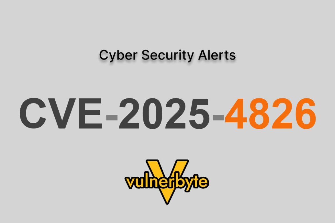 هشدار سایبری CVE-2025-4826