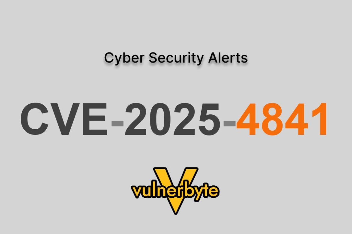 هشدار سایبری CVE-2025-4841