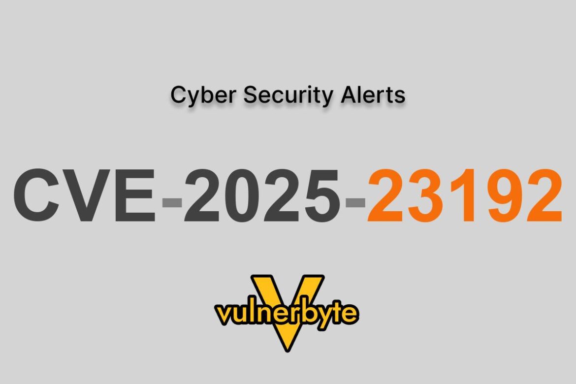 هشدار سایبری CVE-2025-23192