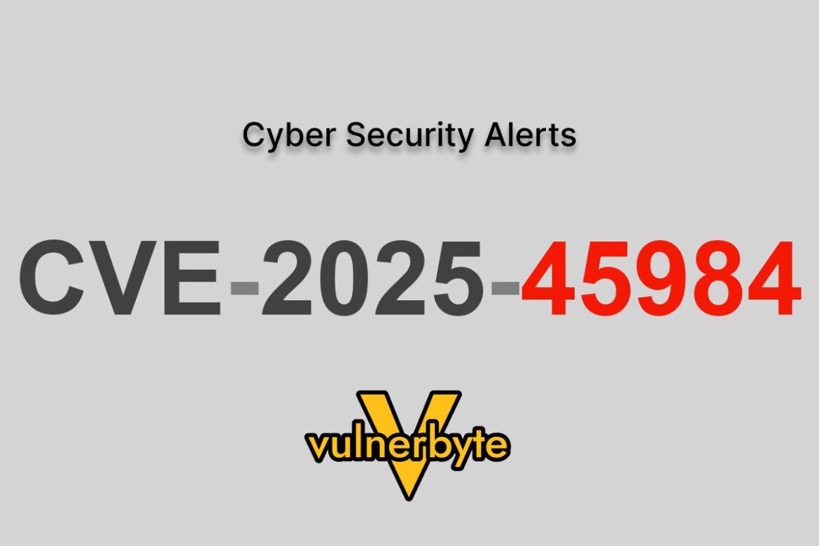 هشدار سایبری CVE-2025-45984