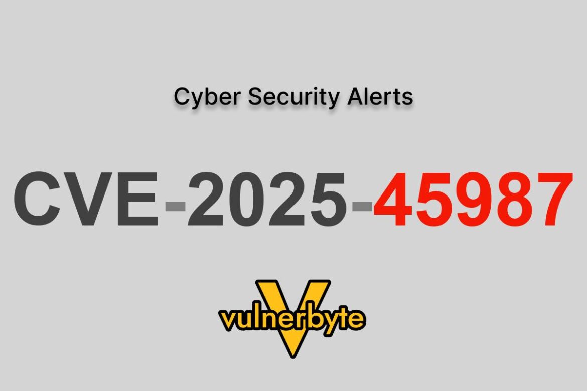 هشدار سایبری CVE-2025-45987