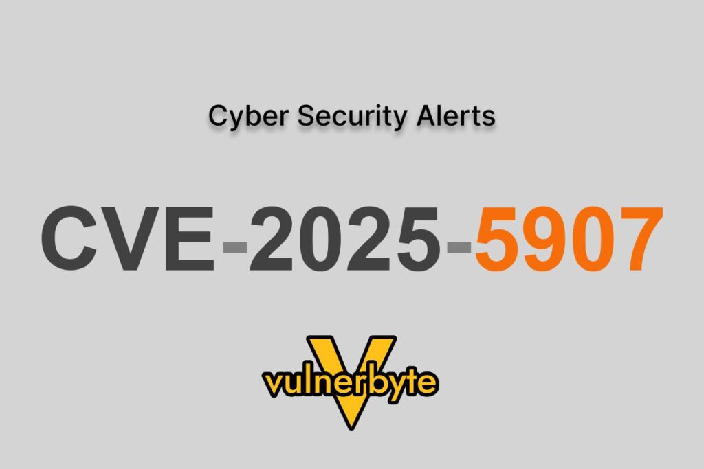هشدار سایبری CVE-2025-5907