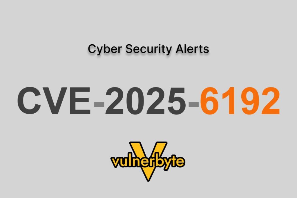 هشدار سایبری CVE-2025-6192