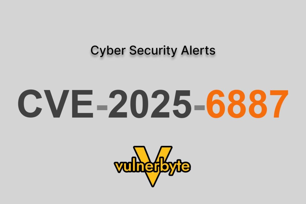 هشدار سایبری CVE-2025-6887
