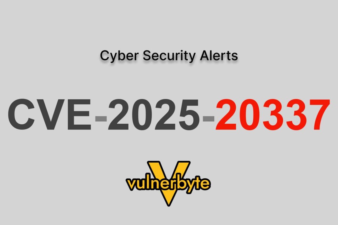 هشدار سایبری CVE-2025-20337