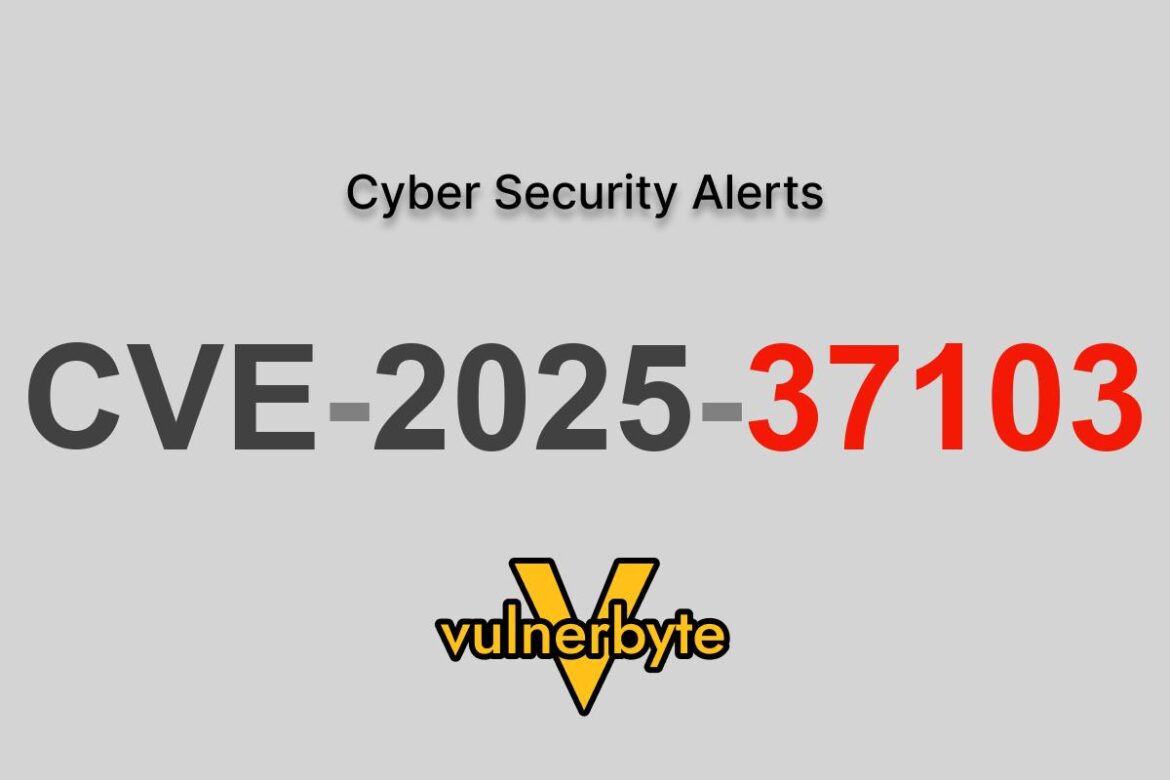 هشدار سایبری CVE-2025-37103