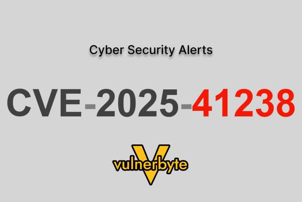 هشدار سایبری CVE-2025-41238