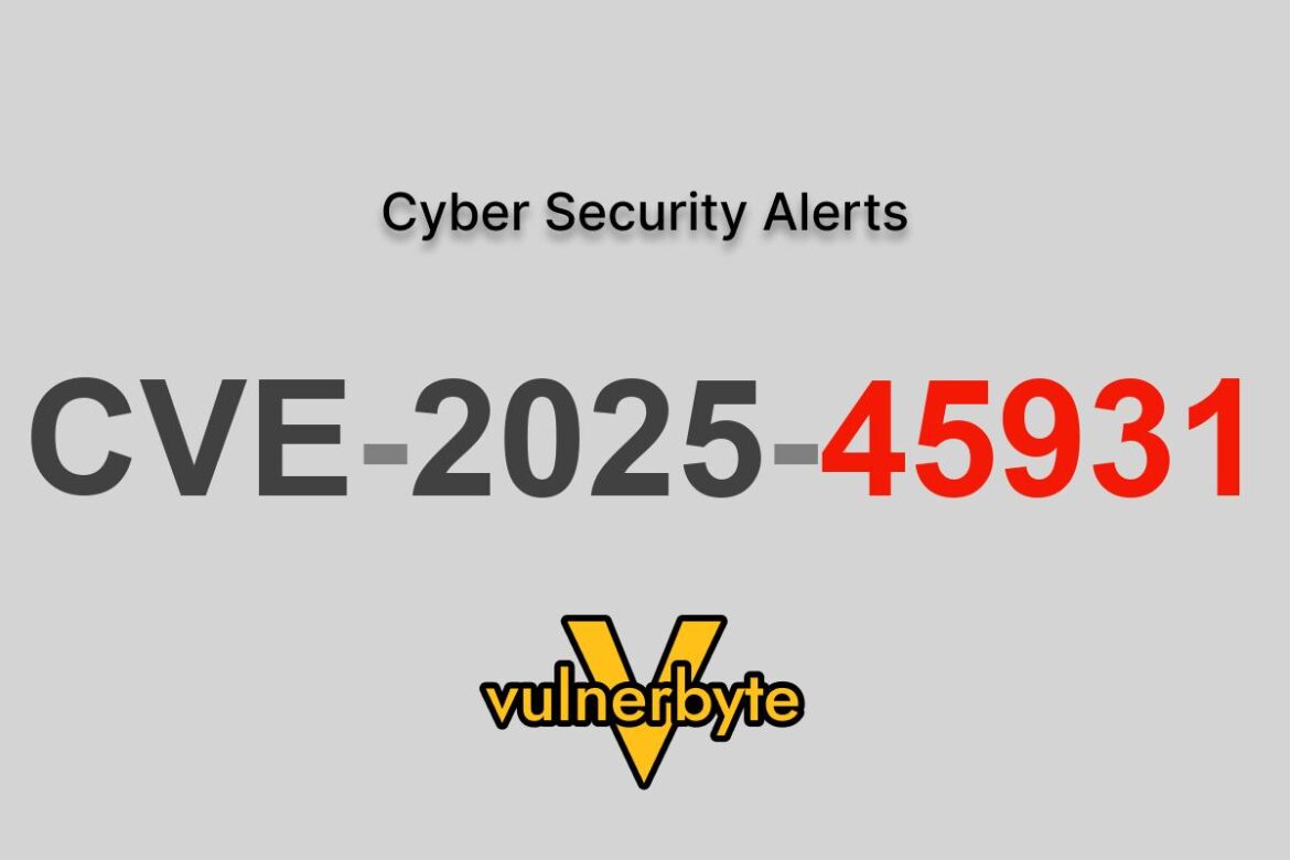 هشدار سایبری CVE-2025-45931