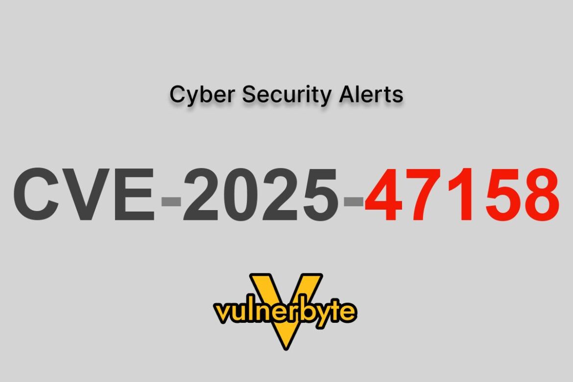 هشدار سایبری CVE-2025-47158