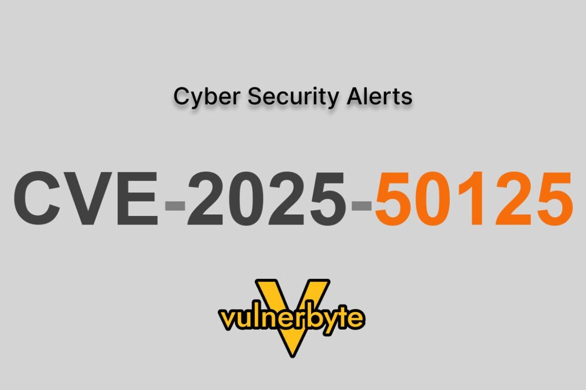 هشدار سایبری CVE-2025-50125