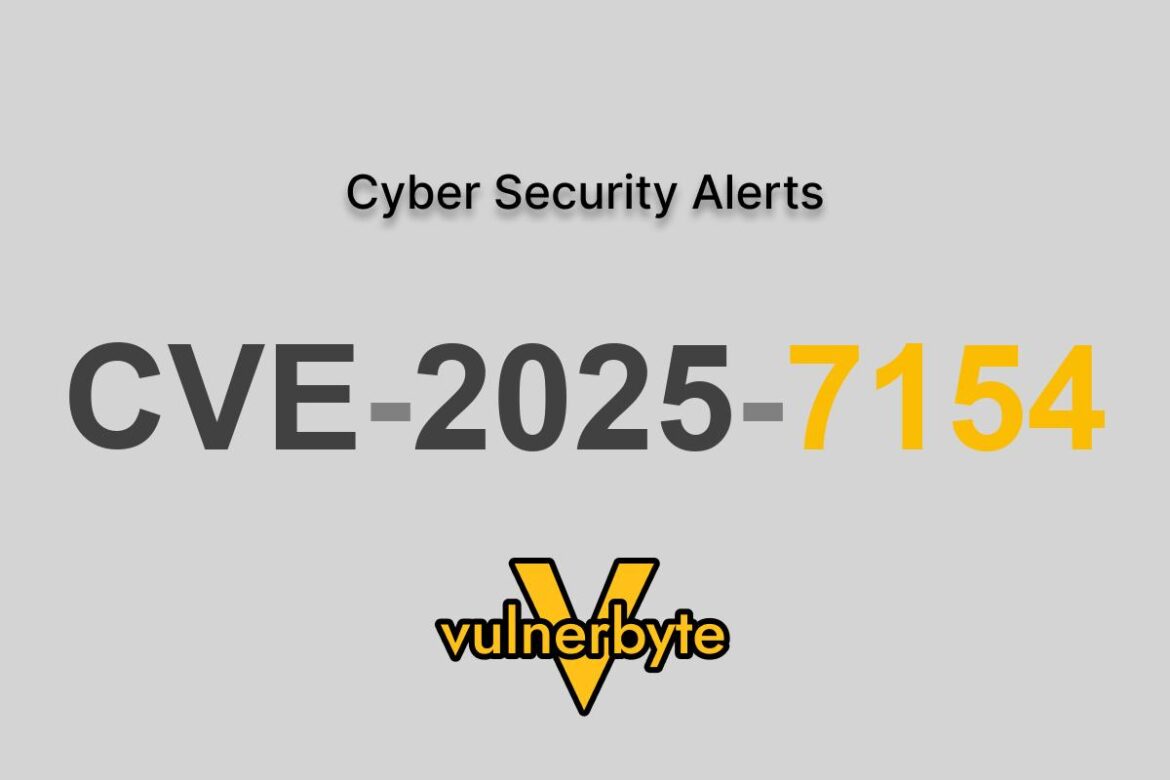 هشدار سایبری CVE-2025-7154