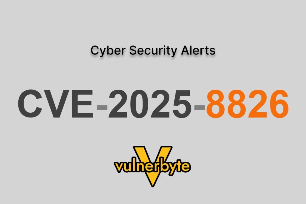 هشدار سایبری CVE-2025-8826