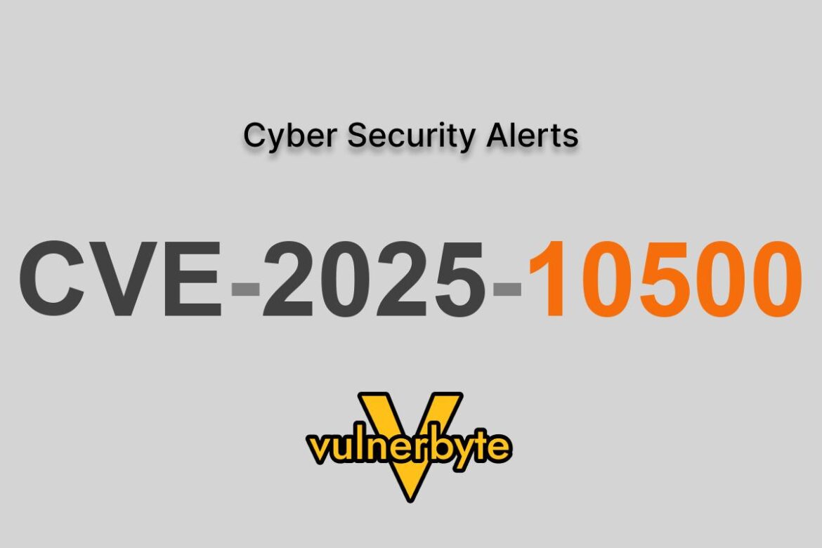 هشدار سایبری CVE-2025-10500