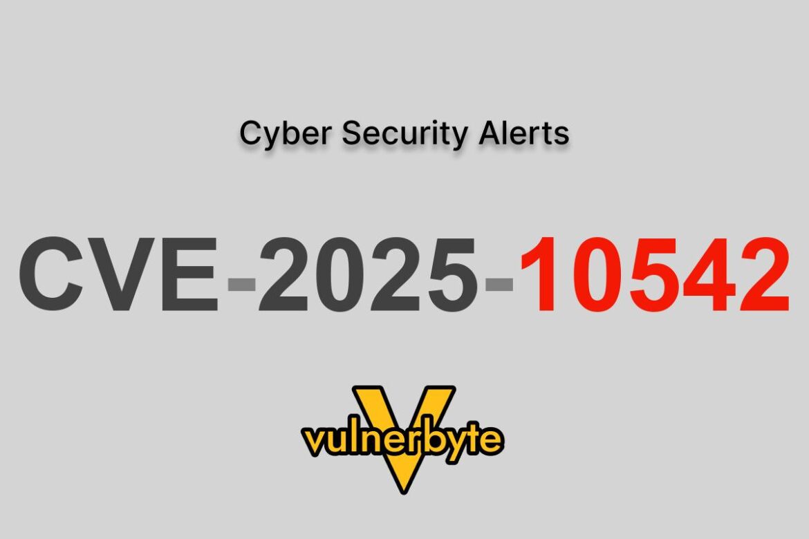 هشدار سایبری CVE-2025-10542