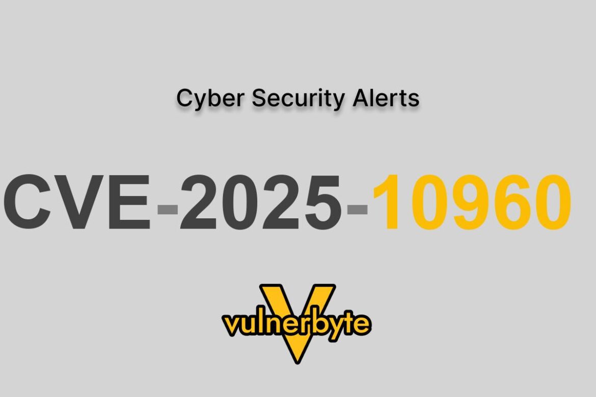 هشدار سایبری CVE-2025-10960