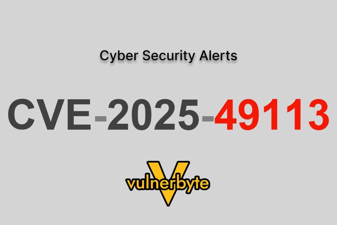 هشدار سایبری CVE-2025-49113