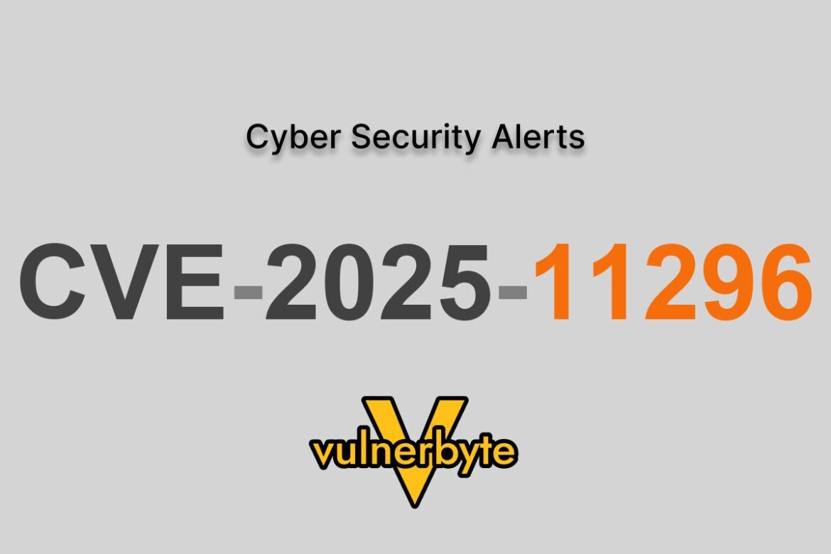 هشدار سایبری CVE-2025-11296