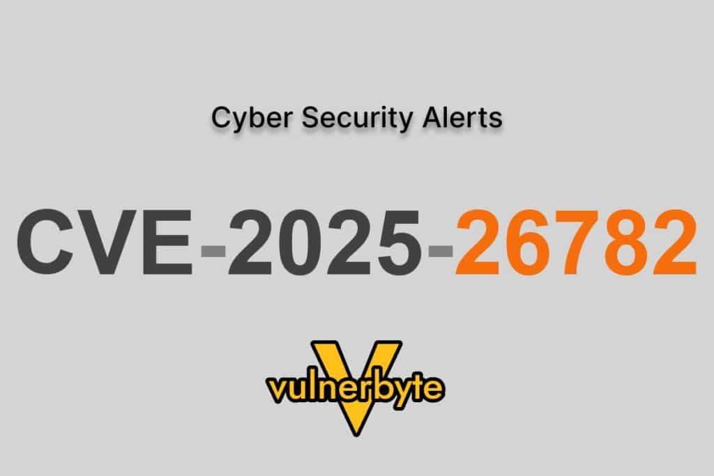 هشدار سایبری CVE-2025-26782