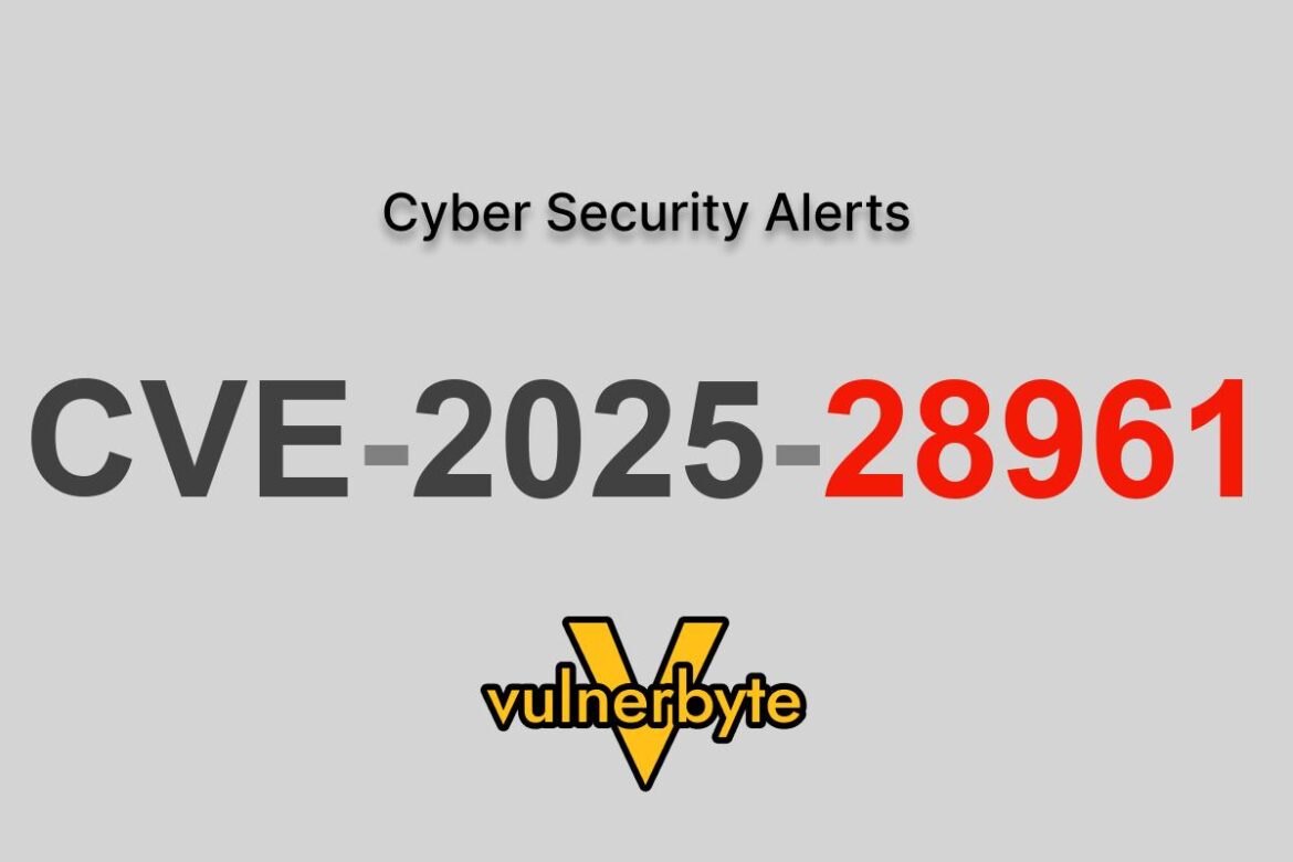 هشدار سایبری CVE-2025-28961