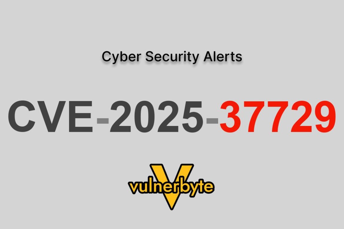هشدار سایبری CVE-2025-37729