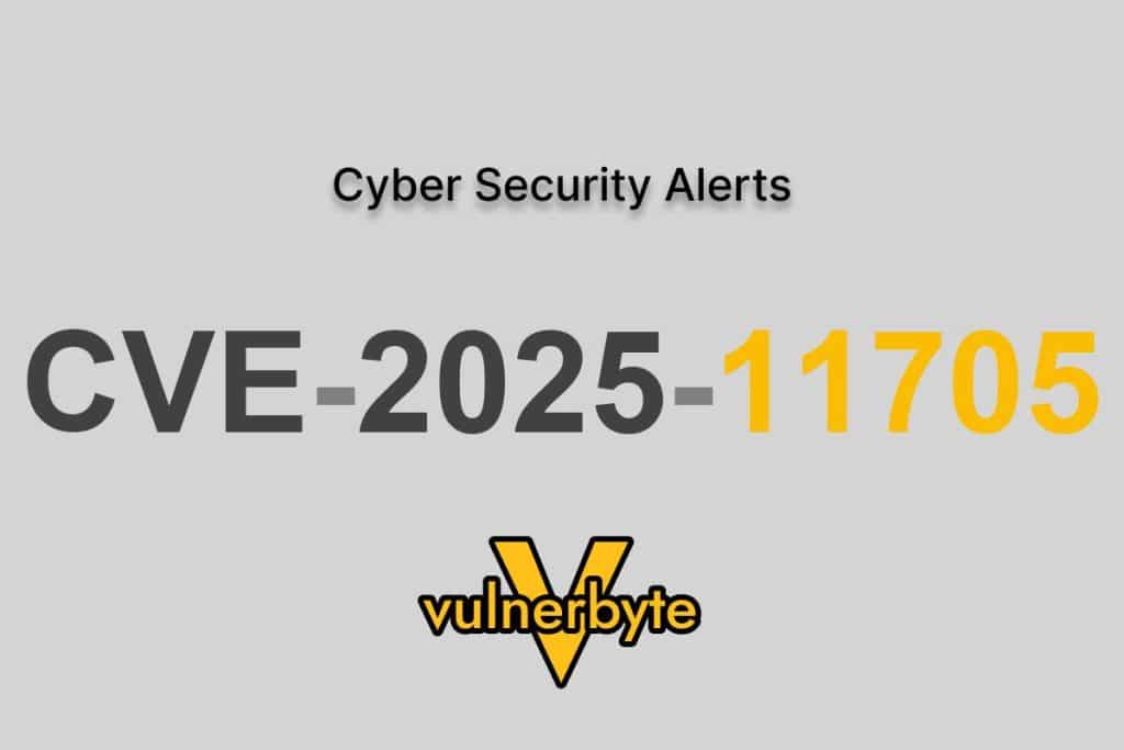 هشدار سایبری CVE-2025-11705