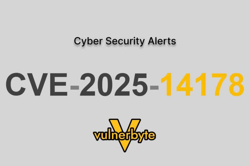 هشدار سایبری CVE-2025-14178