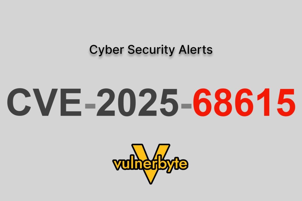 هشدار سایبری CVE-2025-68615