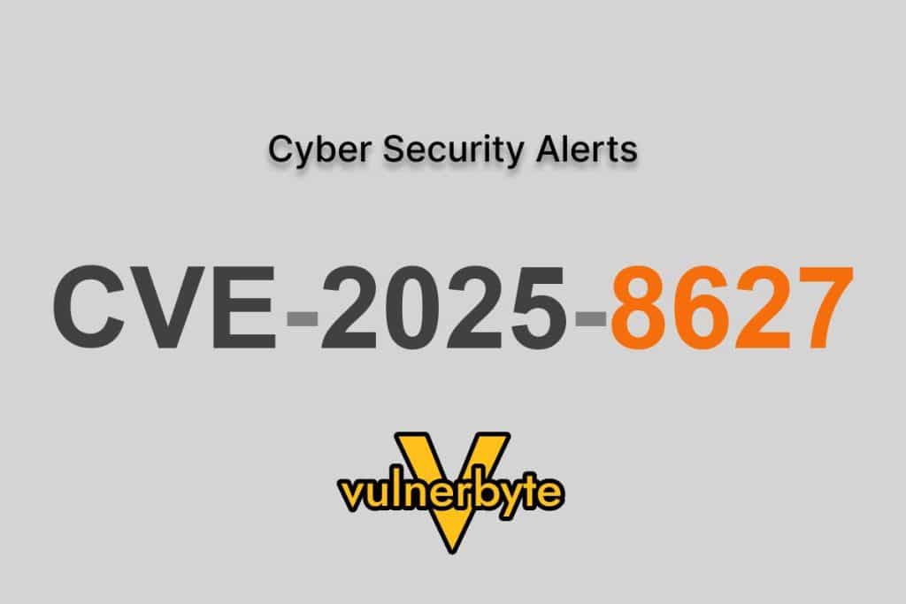 هشدار سایبری CVE-2025-8627