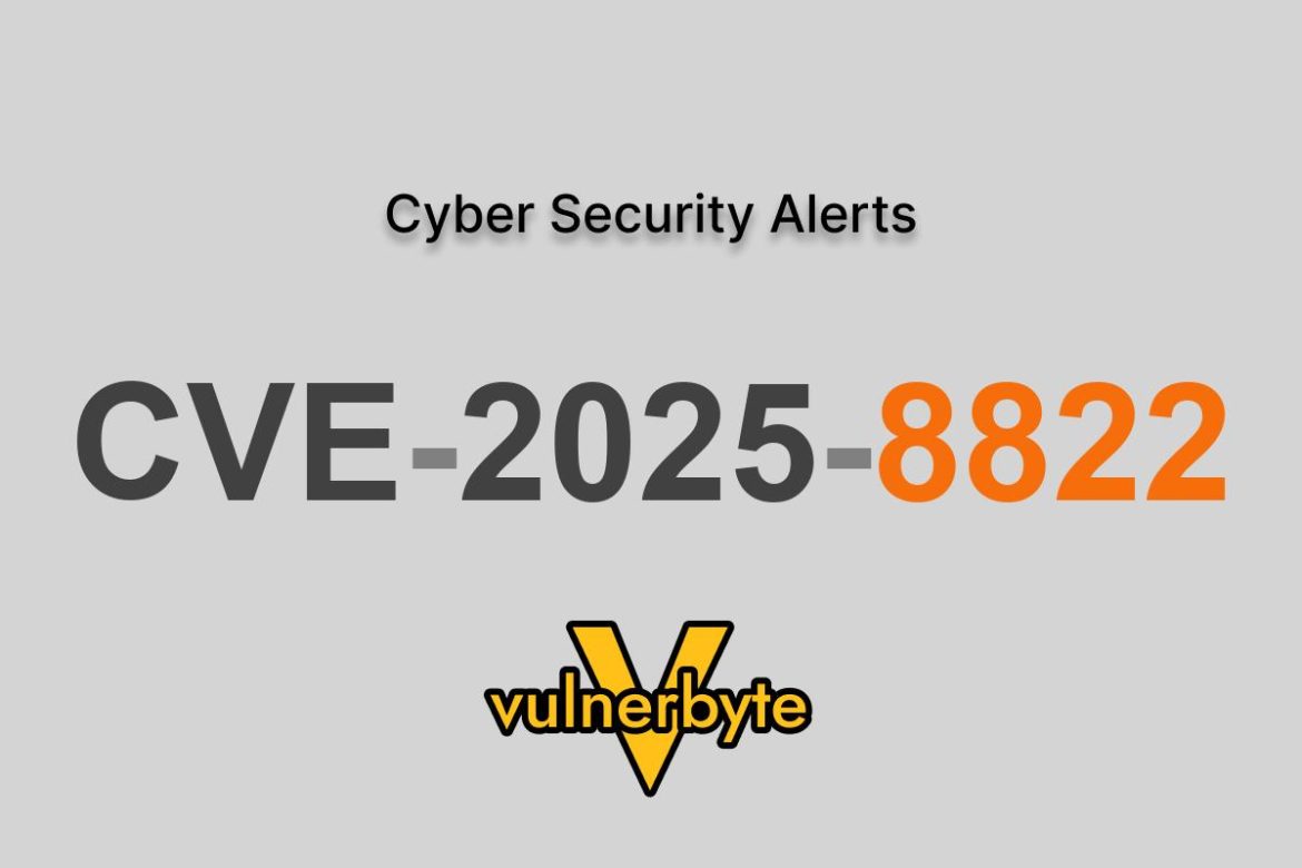 هشدار سایبری CVE-2025-8822