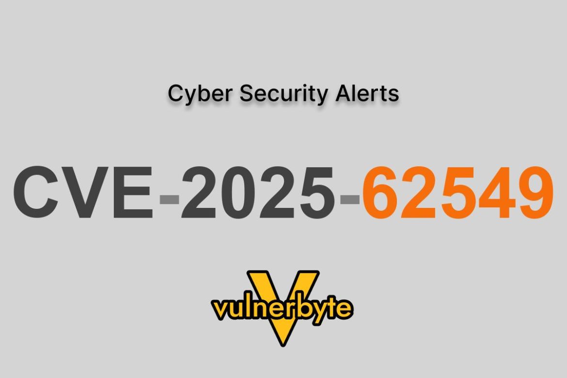 هشدار سایبری CVE-2025-62549